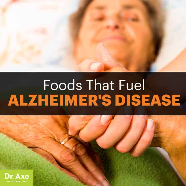 Foods raise Alzheimer's risk - Dr. Axe