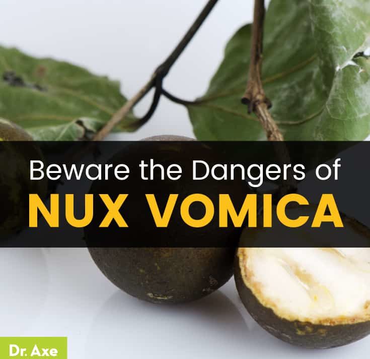 Dangers of nux vomica - Dr. Axe